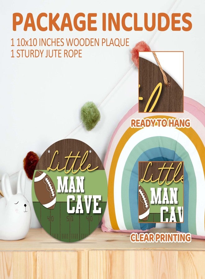 patcate Little Man Cave Sign for Boys, Baby Boy Nursery Decor, Kids Room Football Door Hanger, 10x10 Inch Wooden Round Wall Door Sign-D01 - Image 2